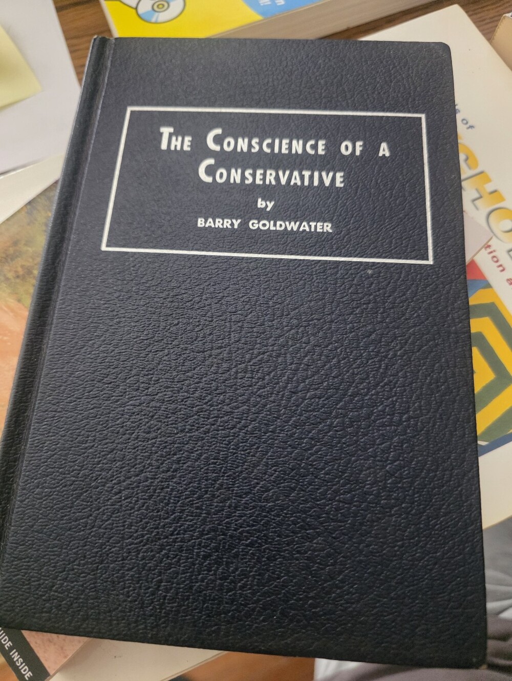*Signed* The Conscience of a Conservative - Barry Goldwater